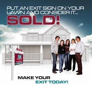 Exit Realty is your answer to a quick sale